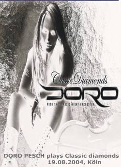 Doro : Doro Pesch Plays Classic Diamonds - Cologne 2004 (DVD)
